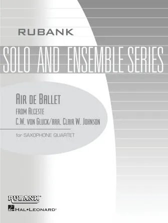 Air de Ballet (from Alceste) (Saxophone Quartet - Grade 2.5)