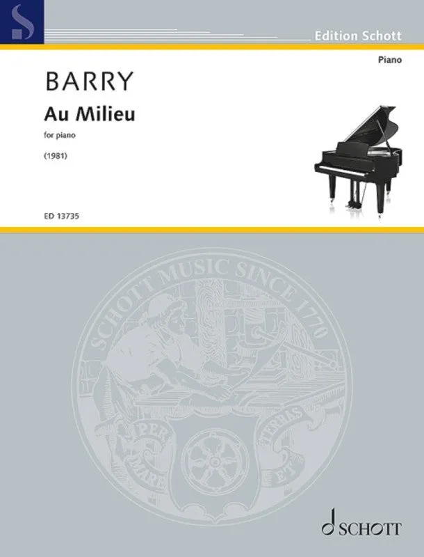 BARRY - AU MILIEU FOR PIANO
