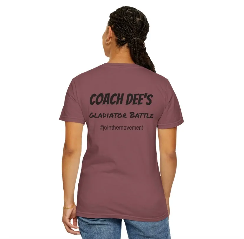 Coach Dee’s Gladiator Battle Tee*