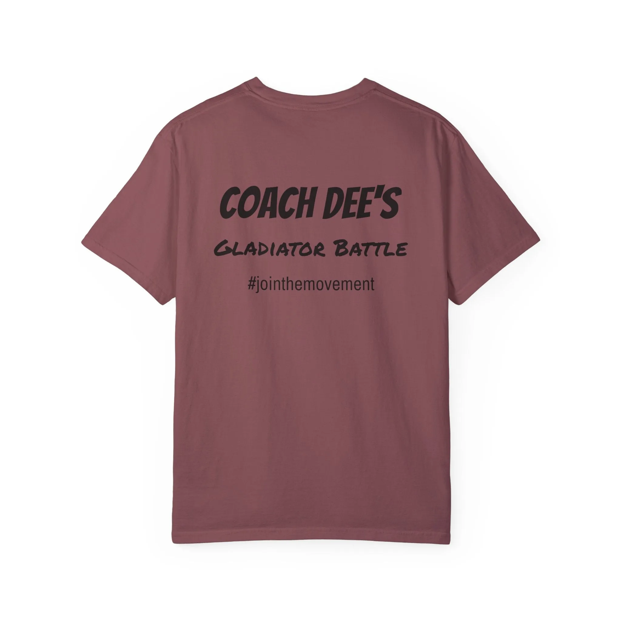 Coach Dee’s Gladiator Battle Tee*