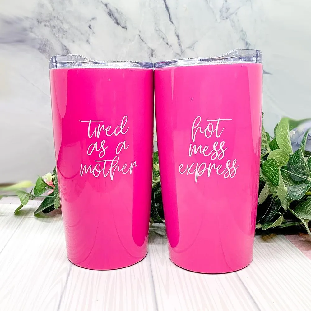 Hot Mess Pink