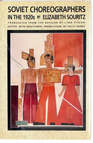 Soviet Choreographers in the 1920s