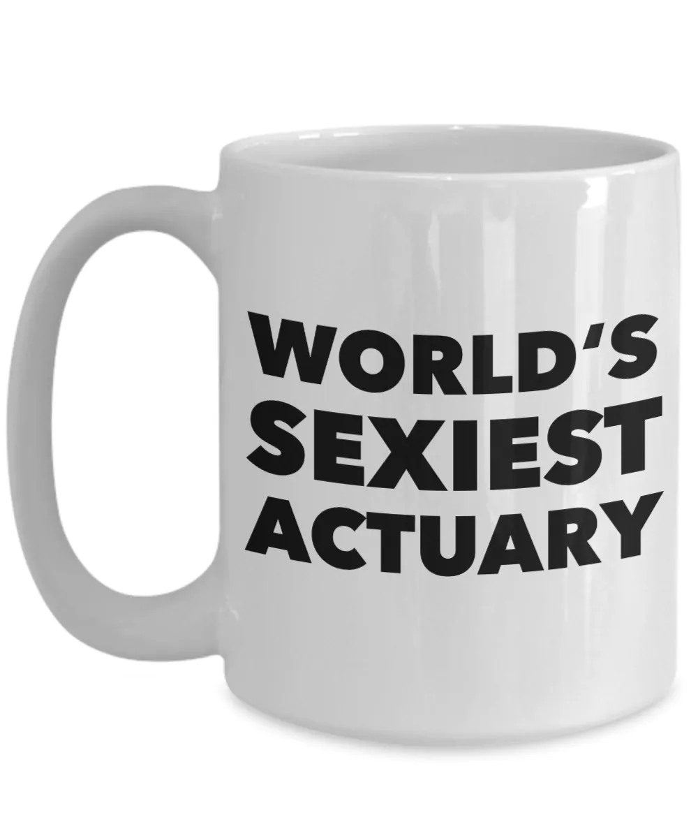 World's Sexiest Actuary Mug Gift Ceramic Coffee Cup