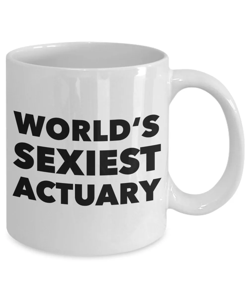World's Sexiest Actuary Mug Gift Ceramic Coffee Cup