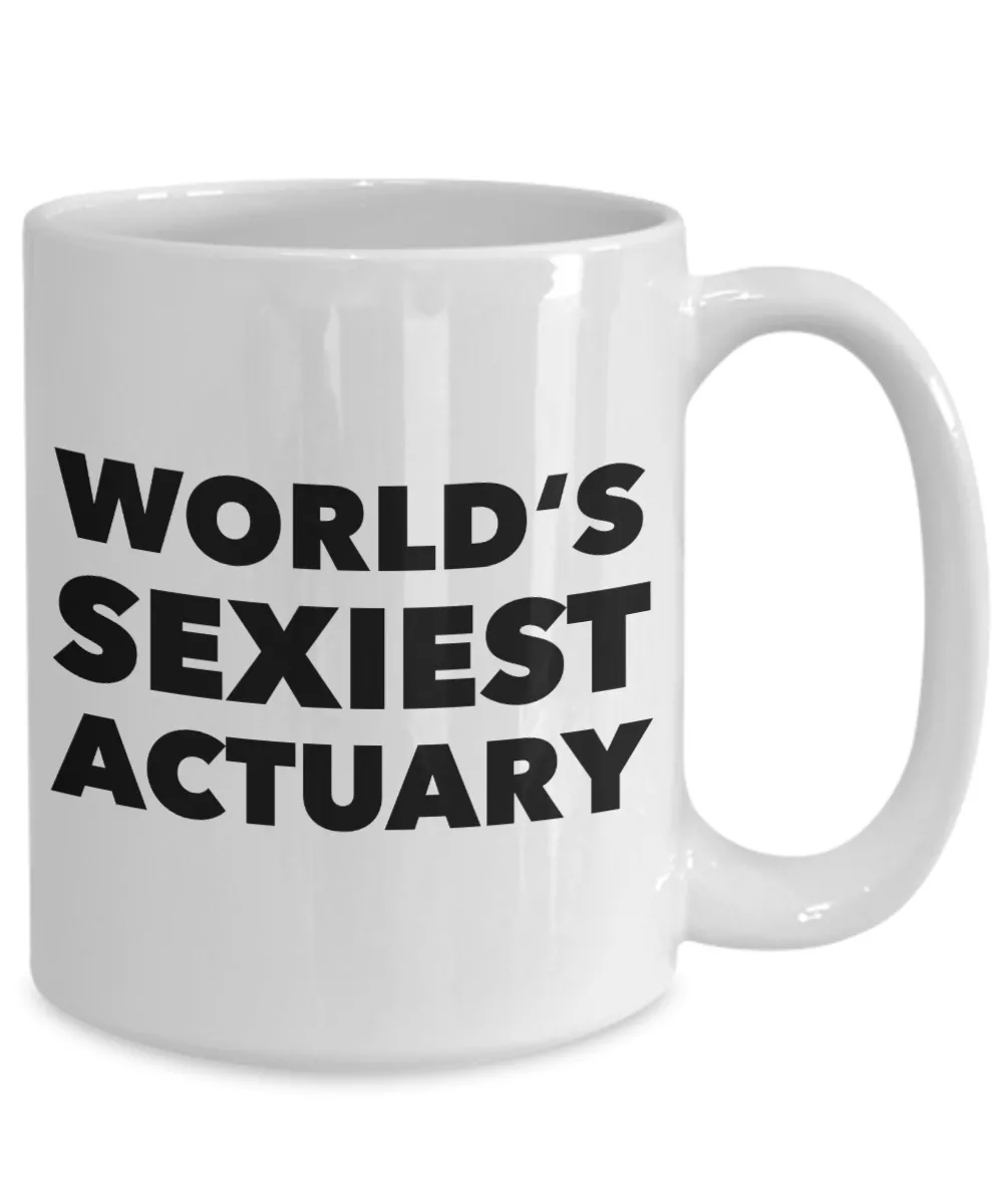 World's Sexiest Actuary Mug Gift Ceramic Coffee Cup