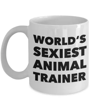 World's Sexiest Animal Trainer Mug Gift Ceramic Coffee Cup