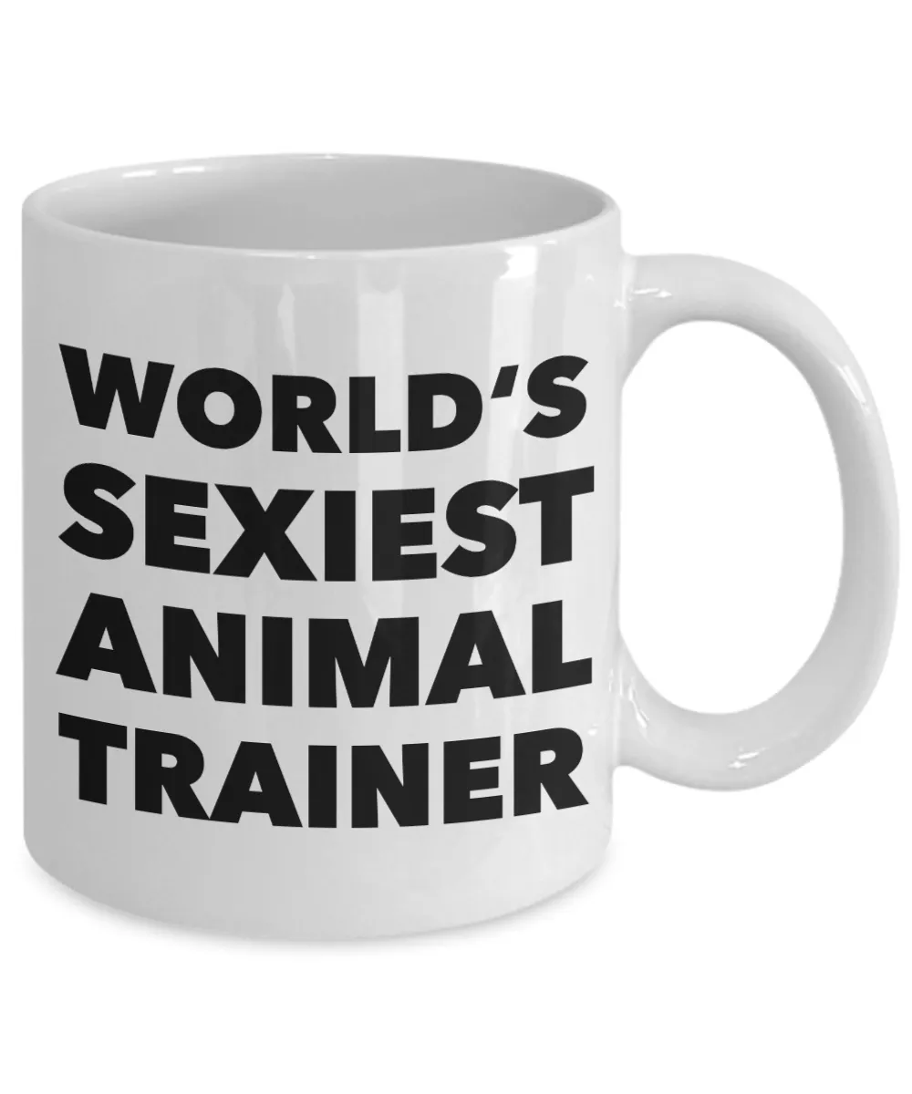 World's Sexiest Animal Trainer Mug Gift Ceramic Coffee Cup