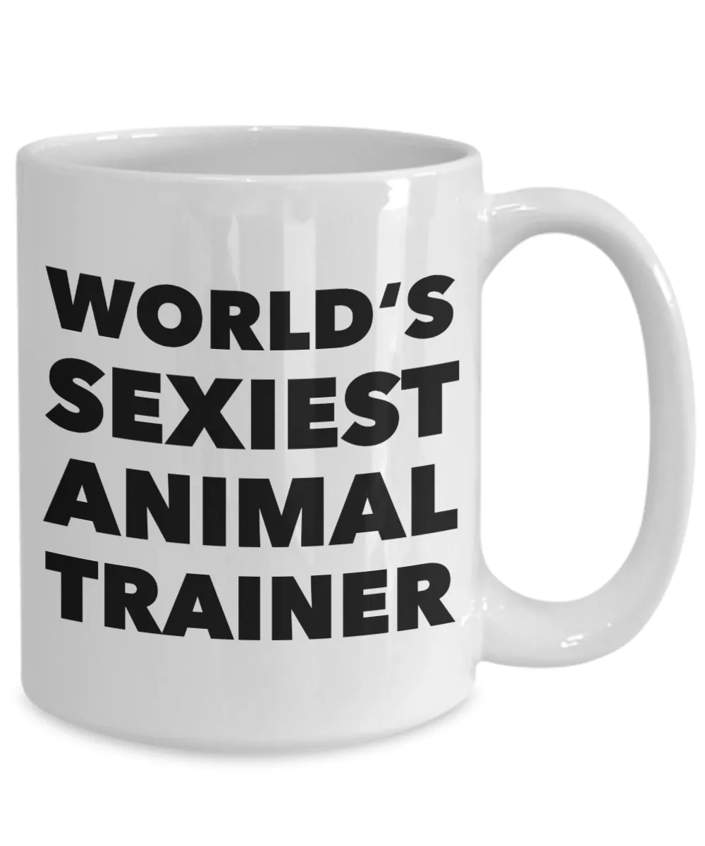 World's Sexiest Animal Trainer Mug Gift Ceramic Coffee Cup